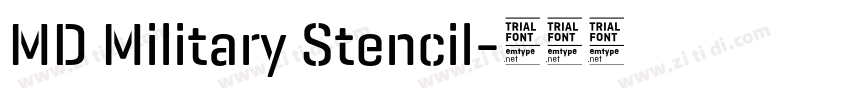 MD Military Stencil字体转换 MD Military Stencil字体转换